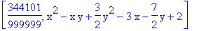 [344101/999999, x^2-x*y+3/2*y^2-3*x-7/2*y+2]